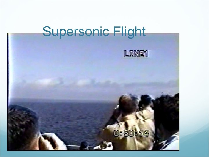 Supersonic Flight 