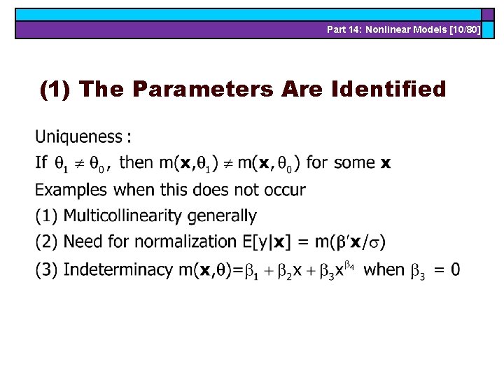 Part 14: Nonlinear Models [10/80] (1) The Parameters Are Identified 