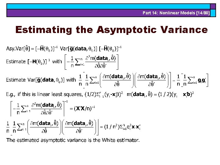 Part 14: Nonlinear Models [14/80] Estimating the Asymptotic Variance 