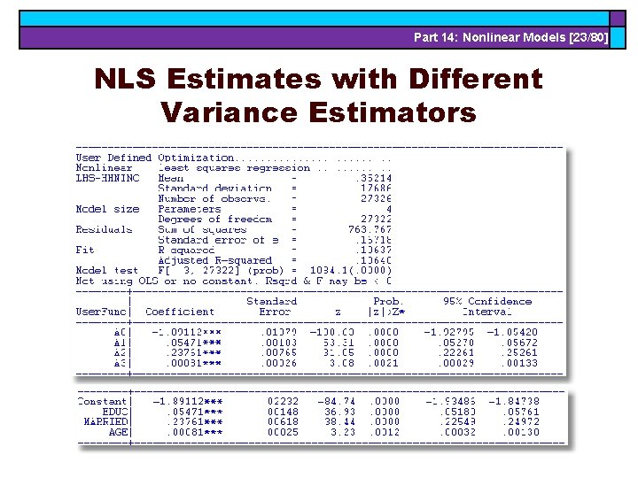 Part 14: Nonlinear Models [23/80] NLS Estimates with Different Variance Estimators 