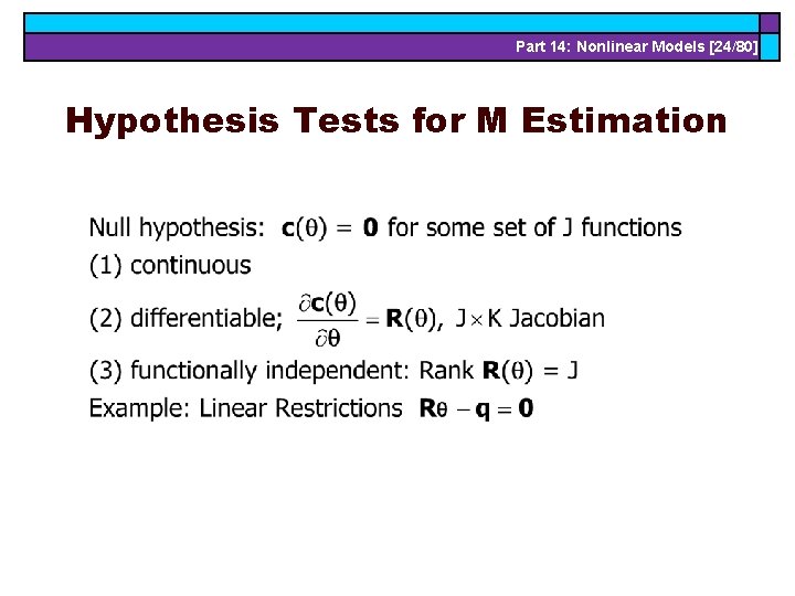 Part 14: Nonlinear Models [24/80] Hypothesis Tests for M Estimation 