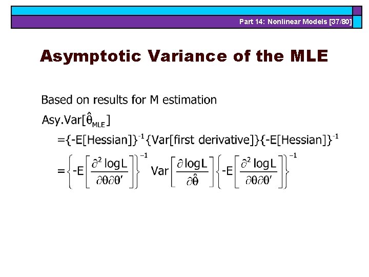 Part 14: Nonlinear Models [37/80] Asymptotic Variance of the MLE 