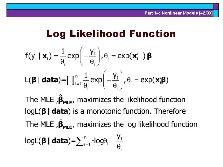 Part 14: Nonlinear Models [42/80] Log Likelihood Function 