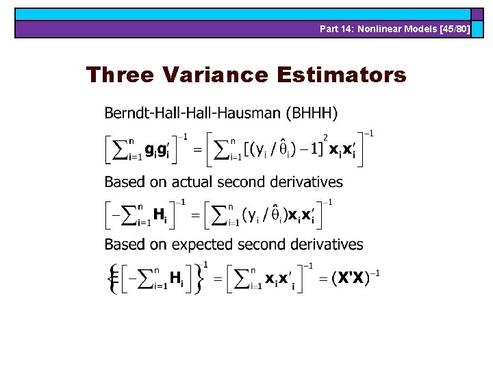 Part 14: Nonlinear Models [45/80] Three Variance Estimators 