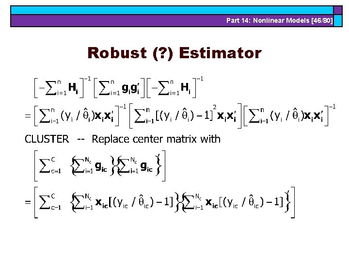 Part 14: Nonlinear Models [46/80] Robust (? ) Estimator 