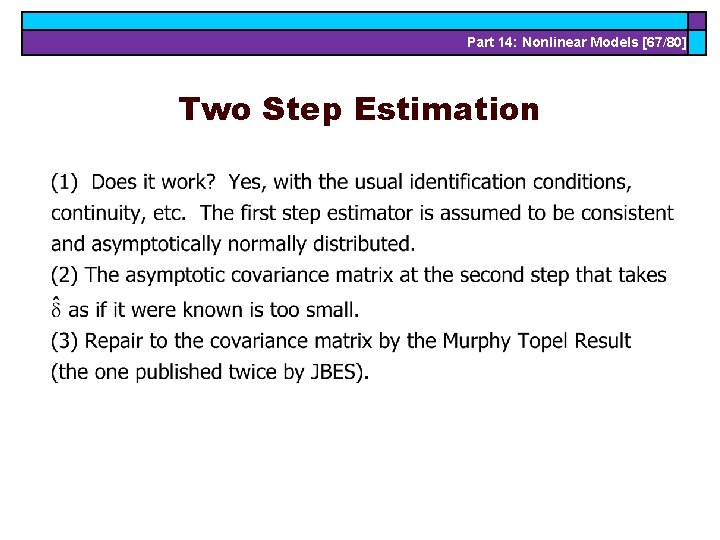 Part 14: Nonlinear Models [67/80] Two Step Estimation 