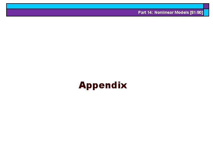Part 14: Nonlinear Models [81/80] Appendix 