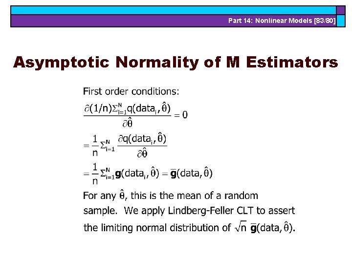 Part 14: Nonlinear Models [83/80] Asymptotic Normality of M Estimators 