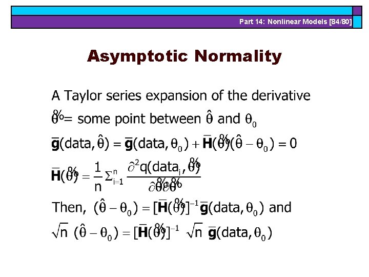 Part 14: Nonlinear Models [84/80] Asymptotic Normality 