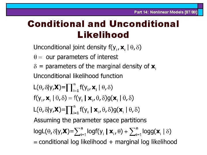 Part 14: Nonlinear Models [87/80] Conditional and Unconditional Likelihood 