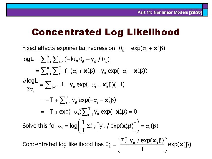 Part 14: Nonlinear Models [88/80] Concentrated Log Likelihood 