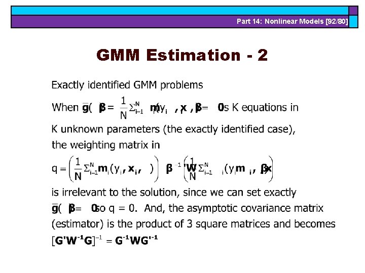 Part 14: Nonlinear Models [92/80] GMM Estimation - 2 