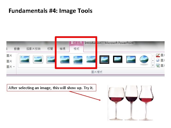 Fundamentals #4: Image Tools After selecting an image, this will show up. Try it.
