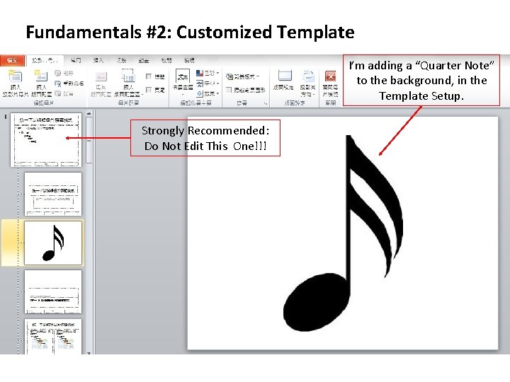 Fundamentals #2: Customized Template I’m adding a “Quarter Note” to the background, in the