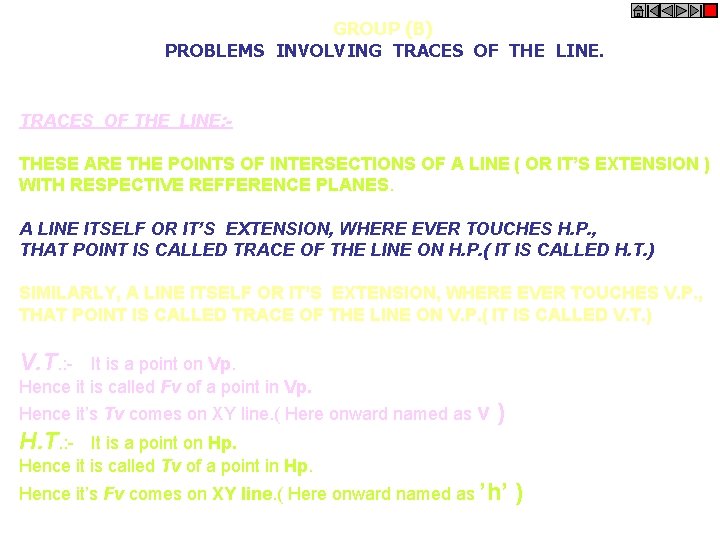 GROUP (B) PROBLEMS INVOLVING TRACES OF THE LINE: THESE ARE THE POINTS OF INTERSECTIONS