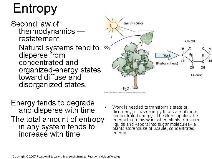 Entropy Second law of thermodynamics — restatement: Natural systems tend to disperse from concentrated