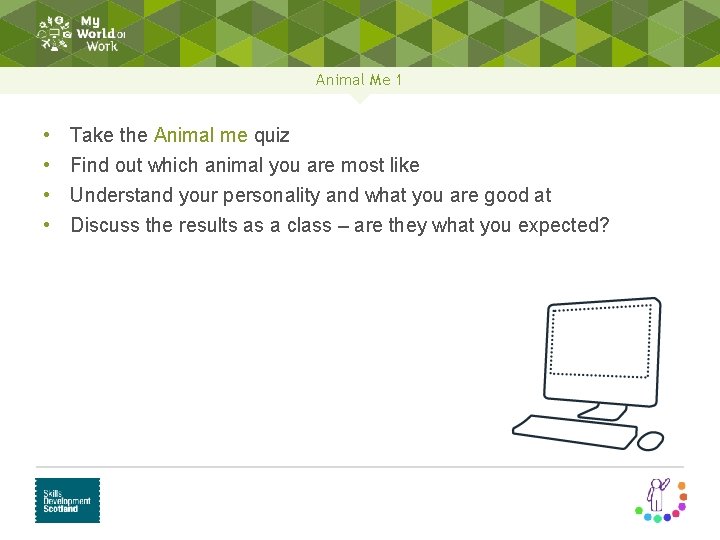 Animal Me 1 • • Take the Animal me quiz Find out which animal