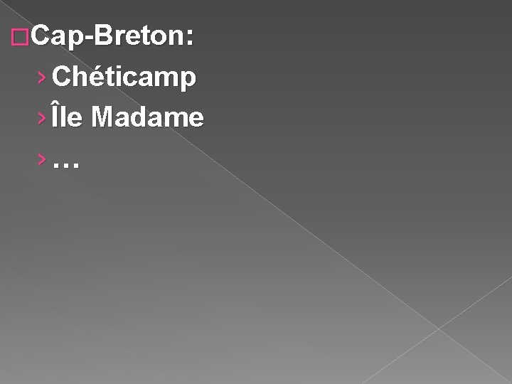 �Cap-Breton: › Chéticamp › Île Madame ›… 