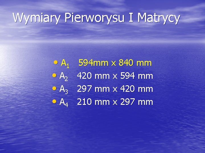 Wymiary Pierworysu I Matrycy • A 1 • A 2 • A 3 •