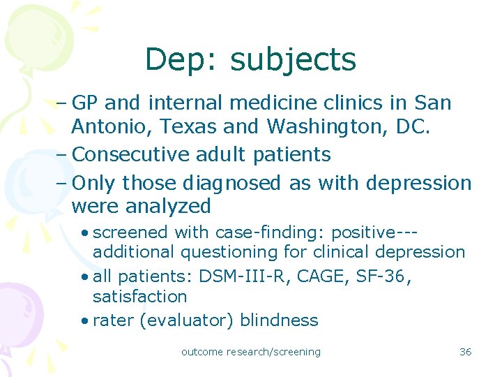 Dep: subjects – GP and internal medicine clinics in San Antonio, Texas and Washington, Dep: subjects – GP and internal medicine clinics in San Antonio, Texas and Washington,