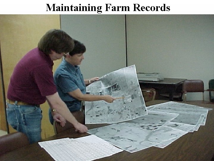 Maintaining Farm Records 