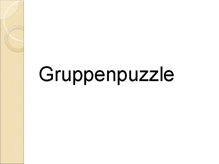 Gruppenpuzzle Gruppenpuzzle