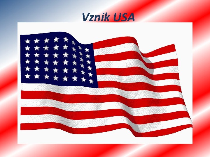 Vznik USA 