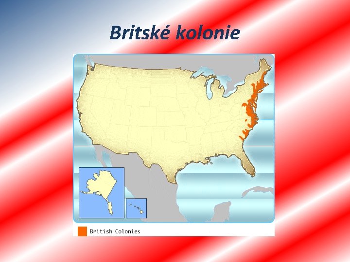 Britské kolonie 