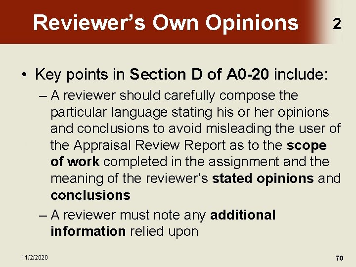 Reviewer’s Own Opinions 2 • Key points in Section D of A 0 -20