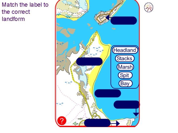 Match the label to the correct landform 