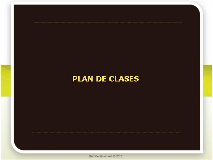 PLAN DE CLASES 