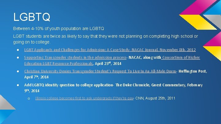LGBTQ Between 4 -10% of youth population are LGBTQ LGBT students are twice as LGBTQ Between 4 -10% of youth population are LGBTQ LGBT students are twice as