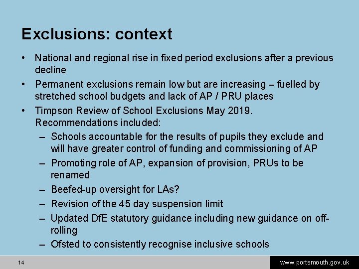 Exclusions: context • National and regional rise in fixed period exclusions after a previous