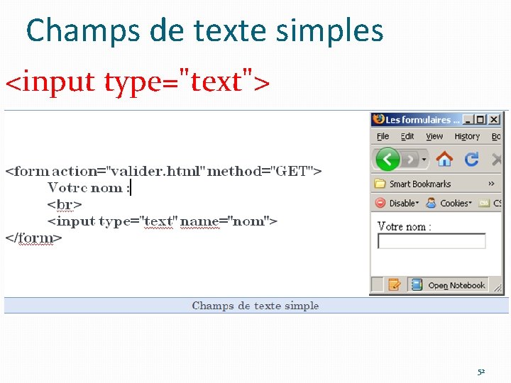 Champs de texte simples <input type="text"> 52 