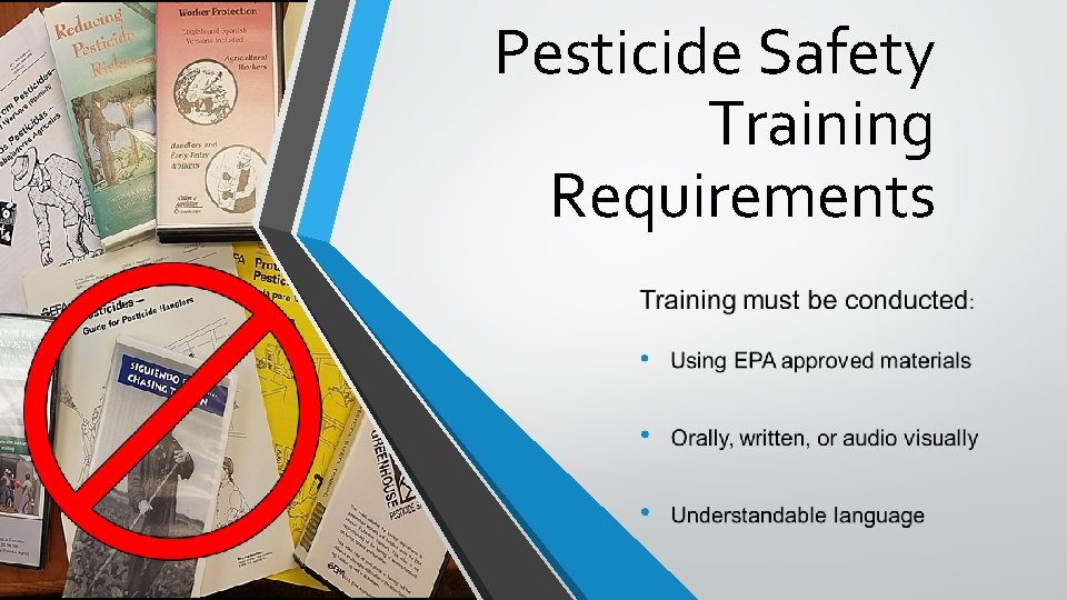 Pesticide Safety Training Requirements 