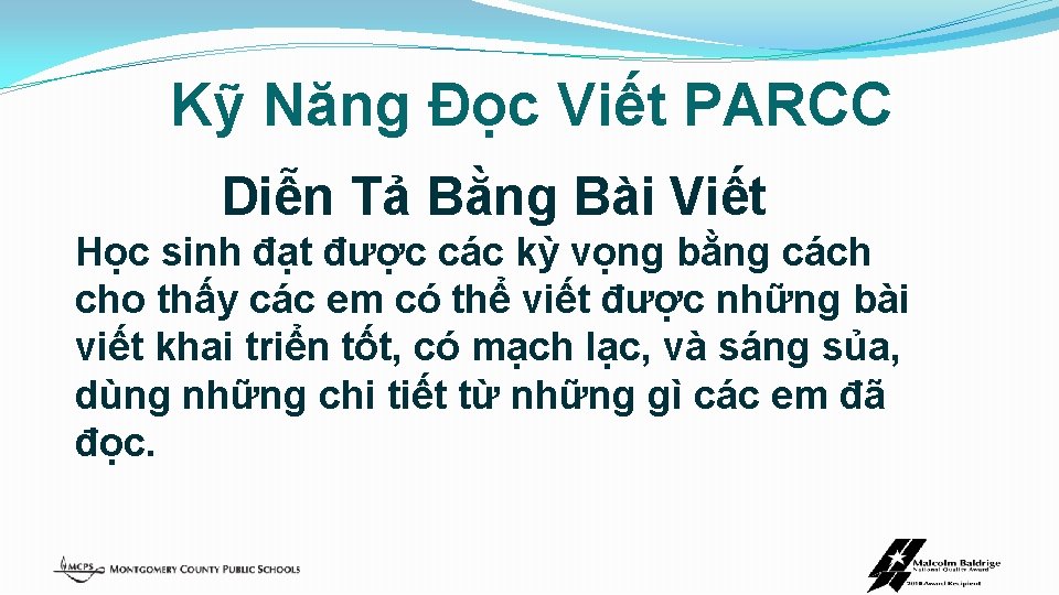 Kỹ Năng Đọc Viết PARCC Diễn Tả Bằng Bài Viết Học sinh đạt được