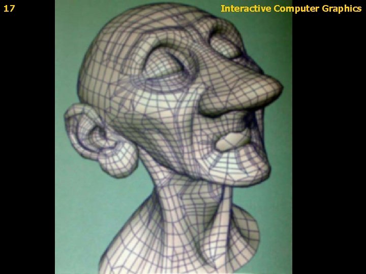 17 Interactive Computer Graphics 