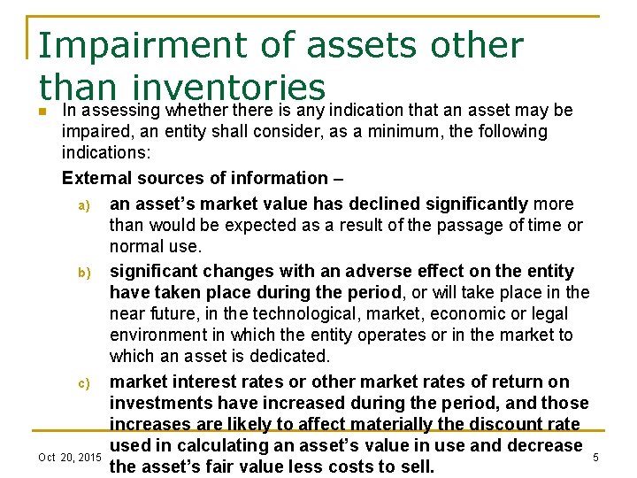 Accounting Basics Lecture 5 Impairment of assets Contents