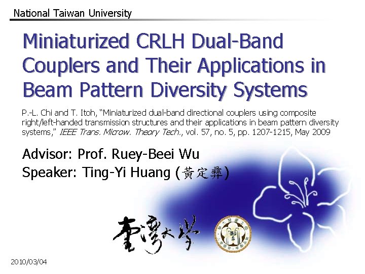 National Taiwan University Miniaturized CRLH Dual-Band Couplers and Their Applications in Beam Pattern Diversity