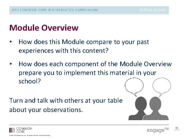 NYS COMMON CORE MATHEMATICS CURRICULUM A Story of Units Module Overview • How does
