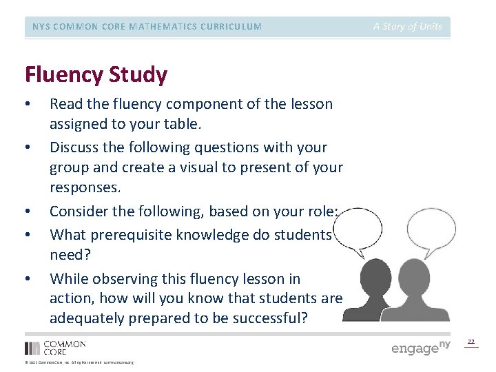 NYS COMMON CORE MATHEMATICS CURRICULUM A Story of Units Fluency Study • • •