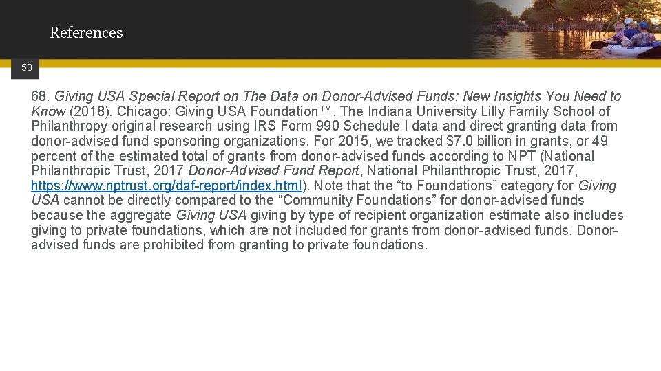 References 53 68. Giving USA Special Report on The Data on Donor-Advised Funds: New