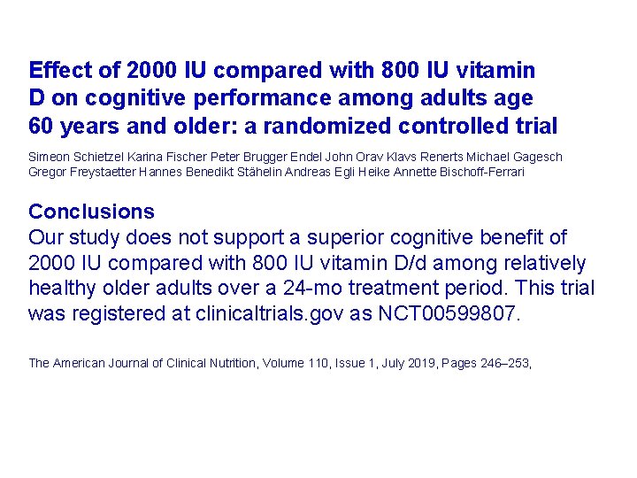 Effect of 2000 IU compared with 800 IU vitamin D on cognitive performance among