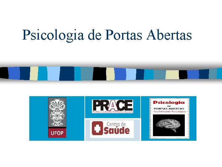 Psicologia de Portas Abertas 