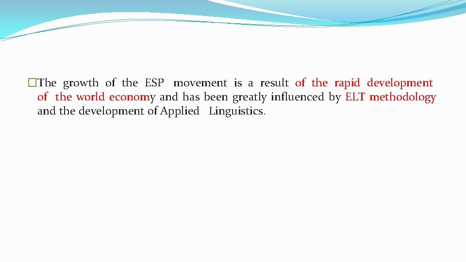 �The growth of the ESP movement is a result of the rapid development of �The growth of the ESP movement is a result of the rapid development of