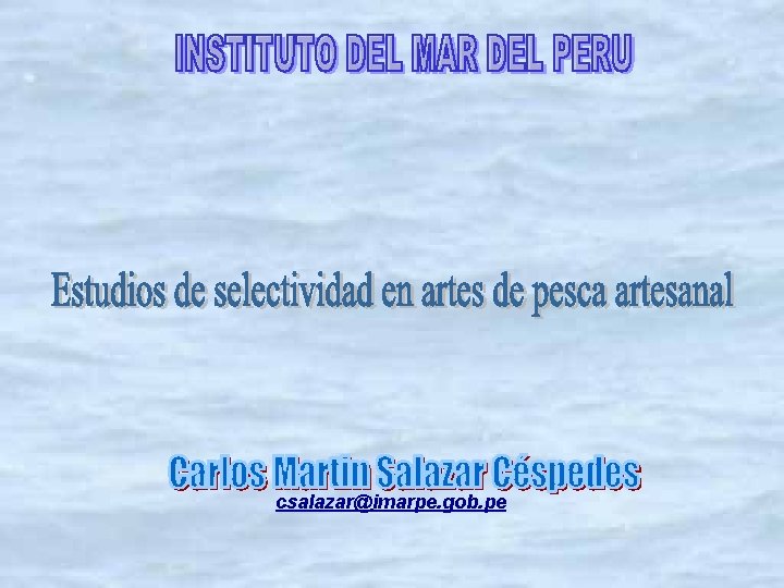 csalazar@imarpe. gob. pe 