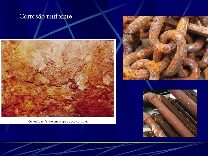 Corrosão uniforme 
