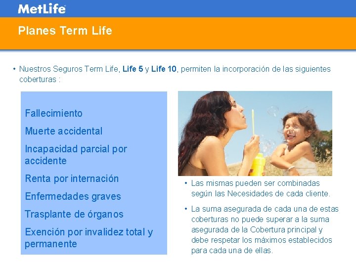 Planes Term Life • Nuestros Seguros Term Life, Life 5 y Life 10, permiten