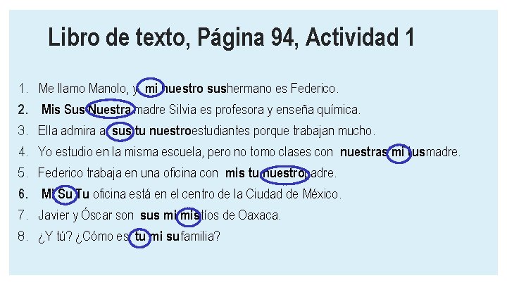 Libro de texto, Página 94, Actividad 1 1. 2. 3. 4. 5. 6. 7.