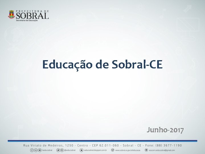 Educação de Sobral-CE Junho-2017 